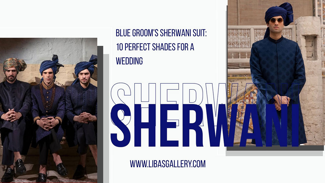 Blue Groom`s Sherwani Suit: 10 Perfect Shades for a Wedding UK USA Canada Australia