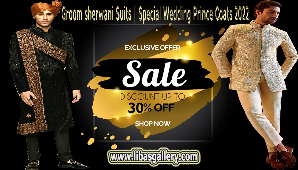 Latest Groom Sherwani Suits | Special Wedding Prince Coats 2022 - Groom`s Suit Trends